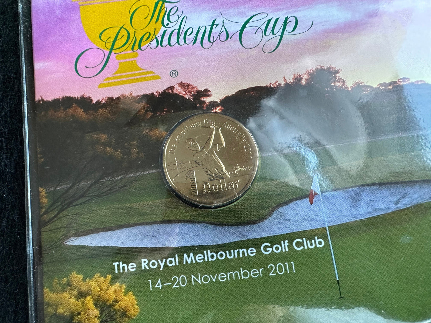 2011 The Presidents Cup $1 One Dollar PNC