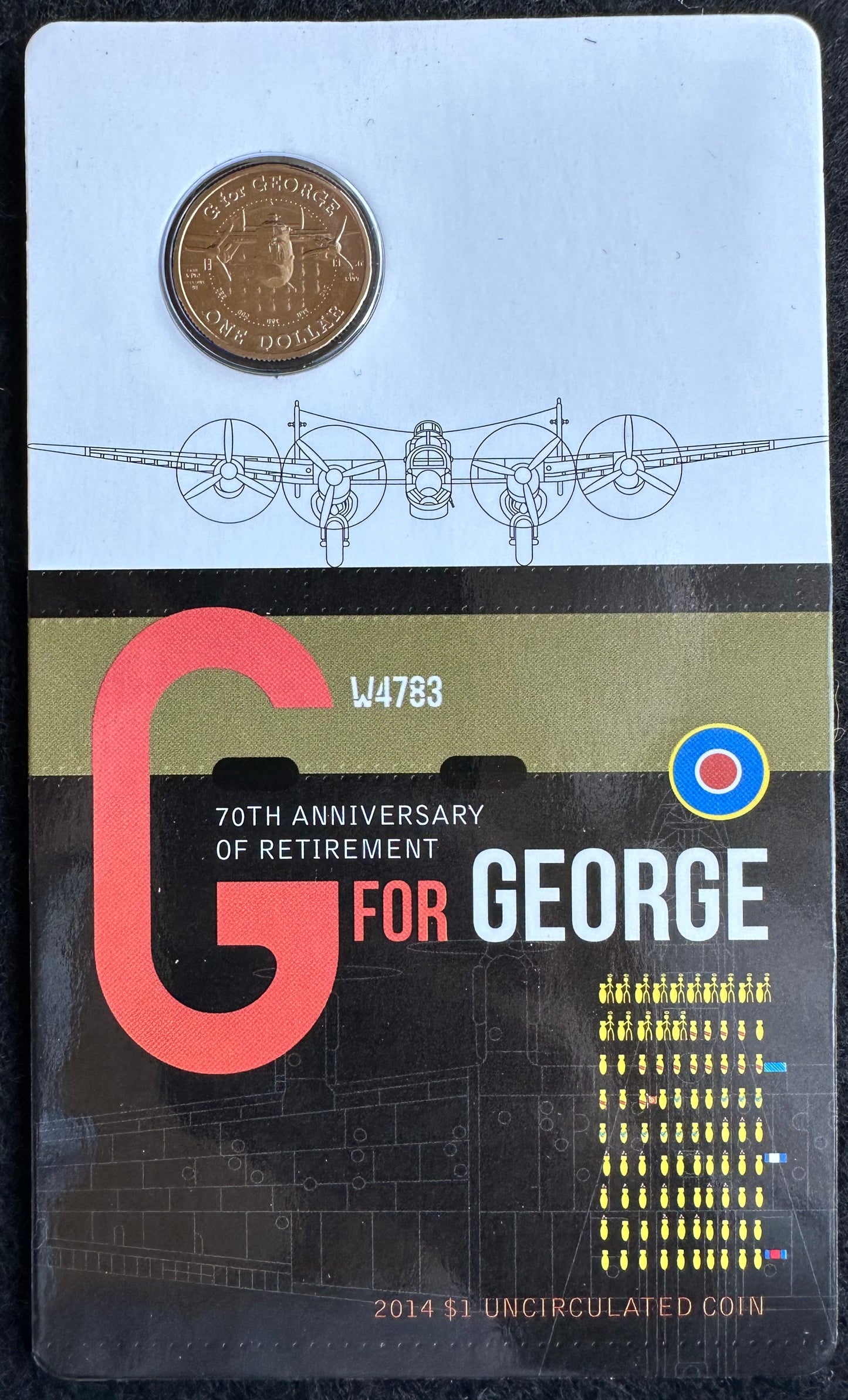 2014 $1 70th Anniversary of Retirement G for George Carded Coin