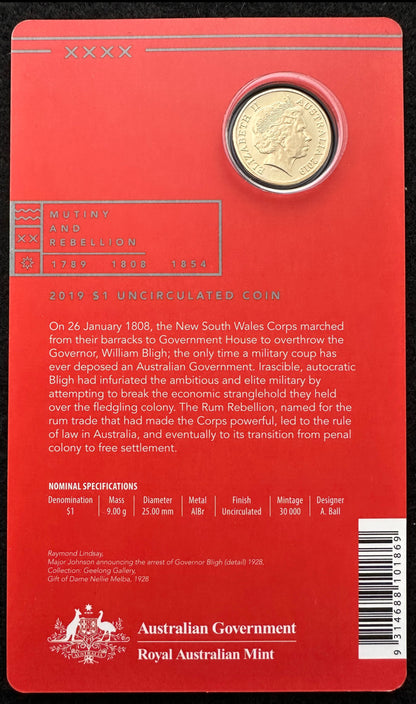 2019 $1 The Rum Rebellion 1808 coin on card