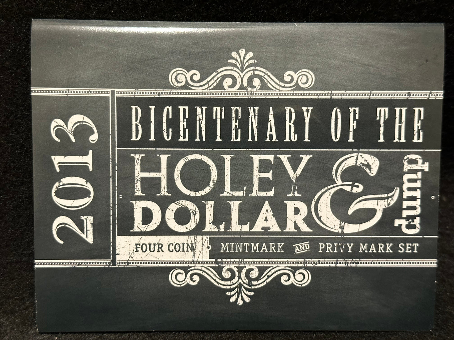 2013 Bicentenary of the Holey Dollar and Dump C,S,B,M One Dollar ($1) Uncirculated Australian Decimal Four Coin Set