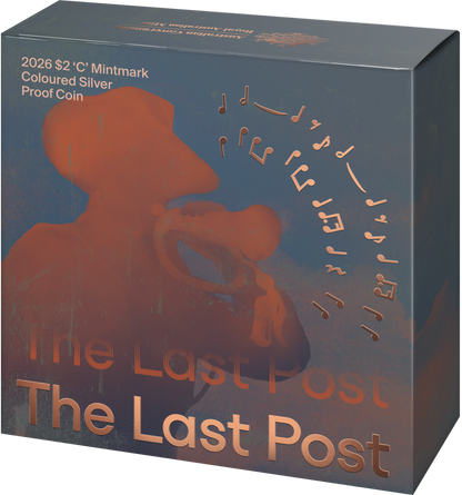 COMING SOON — 2026 The Last Post $2 Silver Proof C Mintmark Coin